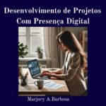 Como construir uma presença sólida no digital Dona de casa empreendedora